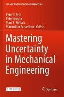 Mastering Uncertainty in Mechanical Engineering - cover