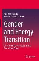 Gender and Energy Transition: Case Studies from the Upper Silesia Coal-mining Region - cover