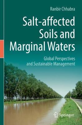 Salt-affected Soils and Marginal Waters: Global Perspectives and Sustainable Management - Ranbir Chhabra - cover
