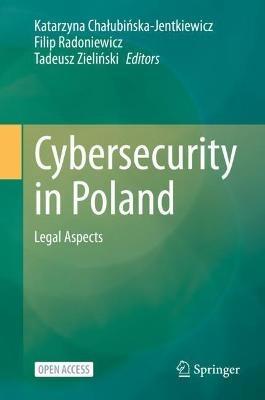 Cybersecurity in Poland: Legal Aspects - cover