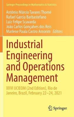 Industrial Engineering and Operations Management: XXVI IJCIEOM (2nd Edition), Rio de Janeiro, Brazil, February 22–24, 2021 - cover