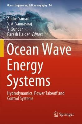 Ocean Wave Energy Systems: Hydrodynamics, Power Takeoff and Control Systems - cover