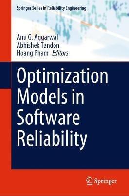 Optimization Models in Software Reliability - cover