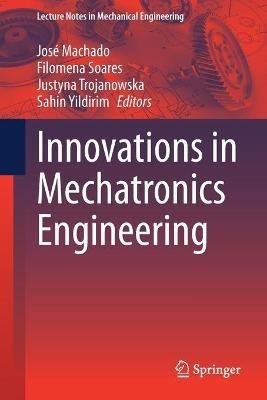 Innovations in Mechatronics Engineering - cover