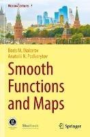 Smooth Functions and Maps - Boris M. Makarov,Anatolii N. Podkorytov - cover