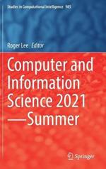 Computer and Information Science 2021—Summer