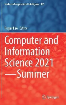 Computer and Information Science 2021—Summer - cover