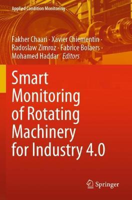 Smart Monitoring of Rotating Machinery for Industry 4.0 - cover