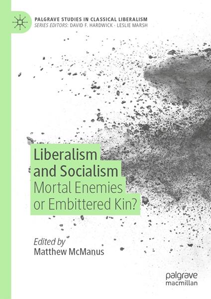 Liberalism and Socialism