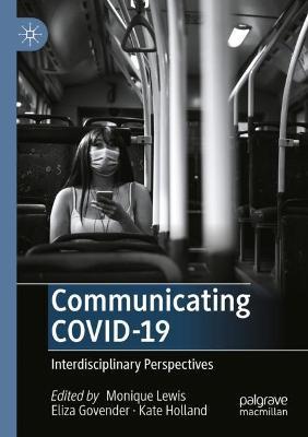 Communicating COVID-19: Interdisciplinary Perspectives - cover