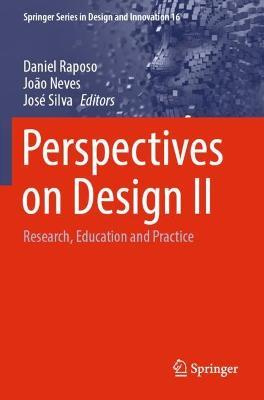 Perspectives on Design II: Research, Education and Practice - cover