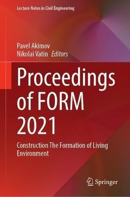 Proceedings of FORM 2021: Construction The Formation of Living Environment - cover