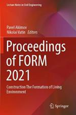 Proceedings of FORM 2021: Construction The Formation of Living Environment