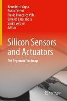 Silicon Sensors and Actuators: The Feynman Roadmap - cover