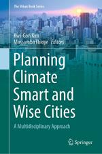 Planning Climate Smart and Wise Cities