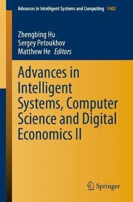 Advances in Intelligent Systems, Computer Science and Digital Economics II - cover
