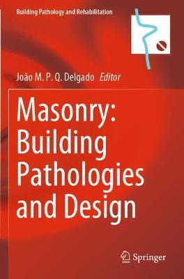 Masonry: Building Pathologies and Design - cover