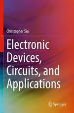 Electronic Devices, Circuits, and Applications