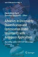 Advances in Uncertainty Quantification and Optimization Under Uncertainty with Aerospace Applications: Proceedings of the 2020 UQOP International Conference - cover