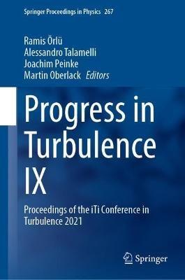 Progress in Turbulence IX: Proceedings of the iTi Conference in Turbulence 2021 - cover