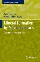 Mineral Formation by Microorganisms: Concepts and Applications - cover
