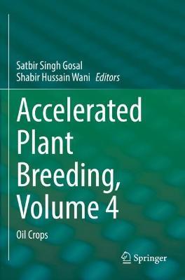 Accelerated Plant Breeding, Volume 4: Oil Crops - cover