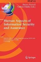 Human Aspects of Information Security and Assurance: 15th IFIP WG 11.12 International Symposium, HAISA 2021, Virtual Event, July 7–9, 2021, Proceedings - cover