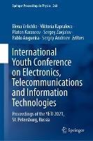 International Youth Conference on Electronics, Telecommunications and Information Technologies: Proceedings of the YETI 2021, St. Petersburg, Russia - cover