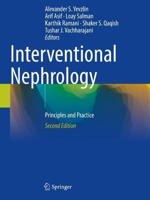Interventional Nephrology: Principles and Practice - cover