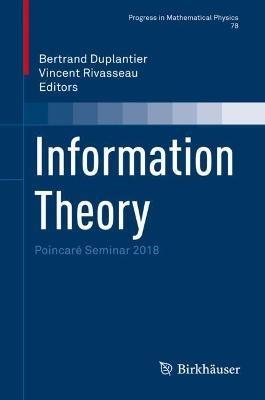 Information Theory: Poincaré Seminar 2018 - cover