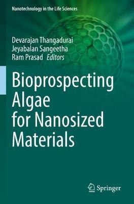 Bioprospecting Algae for Nanosized Materials - cover