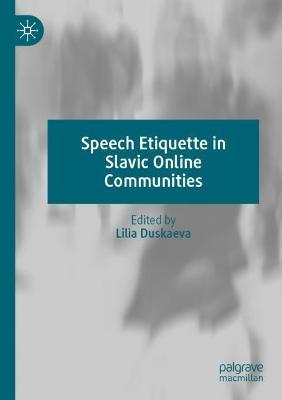 Speech Etiquette in Slavic Online Communities - cover