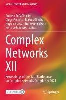 Complex Networks XII: Proceedings of the 12th Conference on Complex Networks CompleNet 2021 - cover