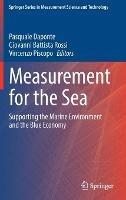 Measurement for the Sea: Supporting the Marine Environment and the Blue Economy