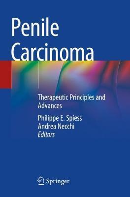 Penile Carcinoma: Therapeutic Principles and Advances - cover