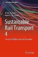 Sustainable Rail Transport 4: Innovate Rail Research and Education - cover