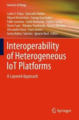 Interoperability of Heterogeneous IoT Platforms: A Layered Approach - cover