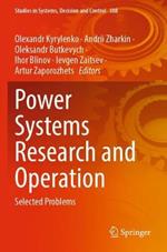 Power Systems Research and Operation: Selected Problems