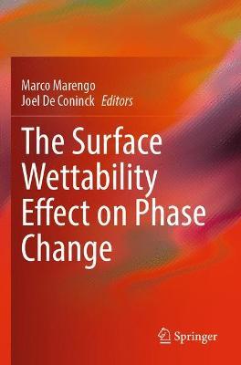 The Surface Wettability Effect on Phase Change - cover