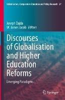 Discourses of Globalisation and Higher Education Reforms: Emerging Paradigms - cover