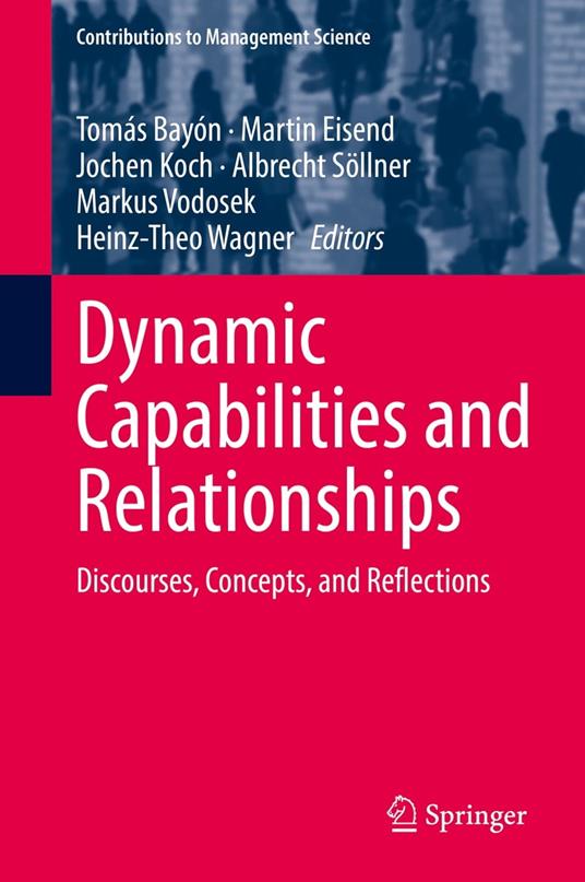 Dynamic Capabilities and Relationships
