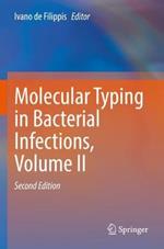 Molecular Typing in Bacterial Infections, Volume II