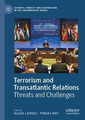 Terrorism and Transatlantic Relations: Threats and Challenges - cover