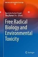 Free Radical Biology and Environmental Toxicity - cover