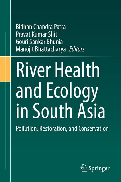 River Health and Ecology in South Asia