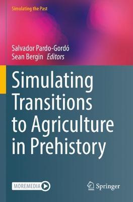 Simulating Transitions to Agriculture in Prehistory - cover