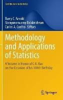 Methodology and Applications of Statistics: A Volume in Honor of C.R. Rao on the Occasion of his 100th Birthday