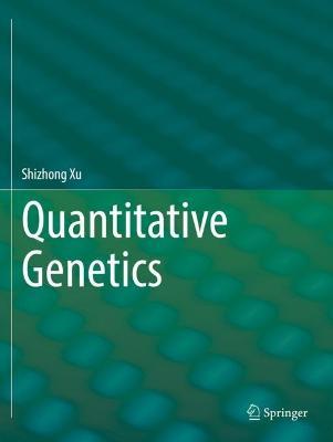Quantitative Genetics - Shizhong Xu - cover