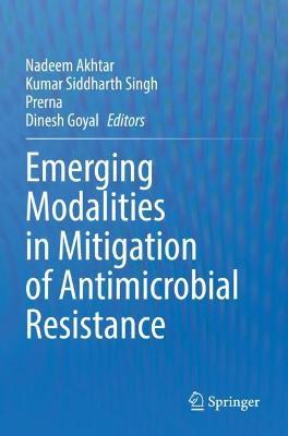 Emerging Modalities in Mitigation of Antimicrobial Resistance - cover