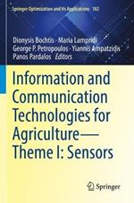 Information and Communication Technologies for Agriculture—Theme I: Sensors